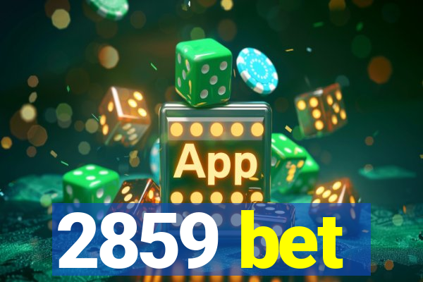 2859 bet